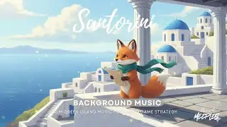 🌊 Santorini BGM &mdash; Calm Greek Island Music for Board Game Strategy | Peaceful Aegean Ambience