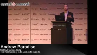 The Importance of Indie Games to eSports | Andrew Paradise