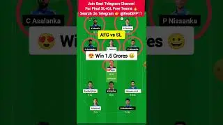 AFG vs SL Dream11 Prediction | AFG vs SL Dream11 Team | Afghanistan vs Sri Lanka Dream11 Prediction