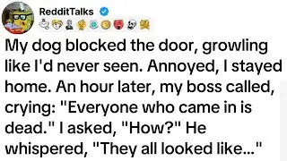 My dog blocked the door, growling like I'd never seen. Annoyed, I stayed home. An hour later...