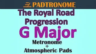 The Royal Road Progression in G LYDIAN (IV-V-iii-vi)  - Metronome + Atmospheric Pad