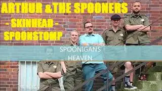 Arthur & The Spooners - Spoonigans Heaven