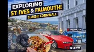 &ldquo;Lounging&rdquo; St Ives and Falmouth in one day! Lounging around the UK Ep3