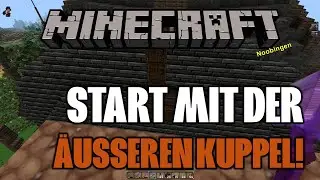 Let's Play Minecraft #139: Start der &auml;u&szlig;eren Kuppel &ndash; Das Sanktum w&auml;chst! ☁️🏗️ | Deutsch | Bedrock