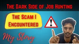 The Dark Side of Job Hunting &ndash; My Story & The Scam I Encountered