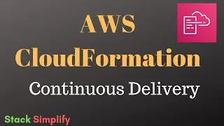 AWS CloudFormation Simplified - CI CD Introduction