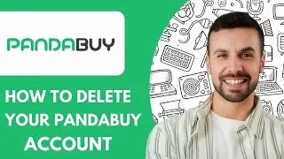 HOW TO DELETE YOUR PANDABUY ACCOUNT  - 2025 (NEW METHOD)
