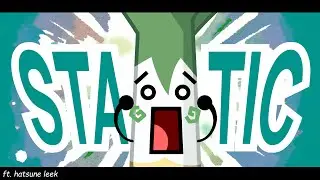 STATIC - ANIMATION MEME