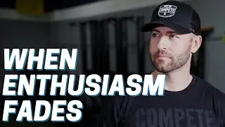 What Happens When Enthusiasm Fades?