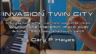 Stylophone Theremin INVASION TWIN CITY Impro over PolyAftertouch CS80 left hand