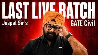 Your Final Chance to Prepare LIVE With Dr. Jaspal Singh (Ex-IES)