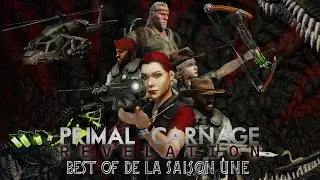 Primal Carnage : R&eacute;v&eacute;lation - Saison 1 - Best Of #3