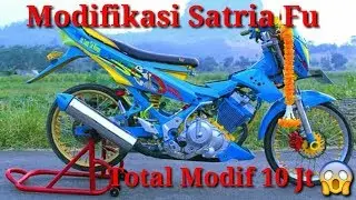 Satria Fu Modif Murah Hasil Mewah|||Terbaru 2019 Gila Keren Abiss#ChanelModifikasi
