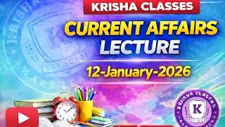 Current affairs lecture 12/01/2026#krishaclasses #currentaffairs #viral #education #gk 