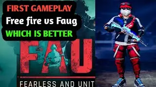 FREEFIRE VS FAUG ll FIRST GAMEPLAY ll WHICH IS BETTER? ll FAUG VS PUBG ll GAMEPLAY