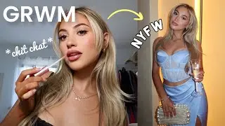 get ready with me for NYFW events!! *hair, makeup, dress* CHIT-CHAT