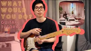What Would You Do? by HONNE featuring Pink Sweat$ Easy Guitar Tutorial and Breakdown