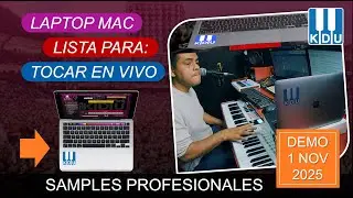 ✅Laptop Mac para tocar en vivo - KDU demo 1 Nov 2025