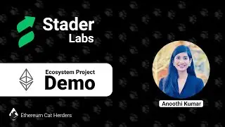 EPD #01: Stader Labs with Anoothi Kumar | Ecosystem Project Demo #ethereum