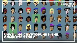 Unveiling CryptoPunks  The Complete Story