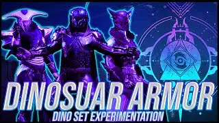 Destiny 2: Dino Infused Sets! | Season of the Lost