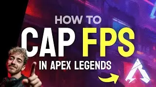 How to CAP FPS in Apex Legends (Step by Step)