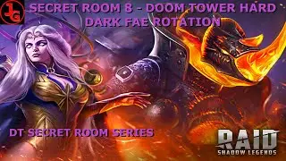 Doom Tower Hard Dark Fae Rotation Secret Room 8 Force HP Champions Only! #raidshadowlegends