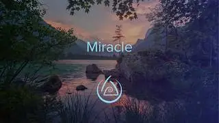 Miracle (Remastered)