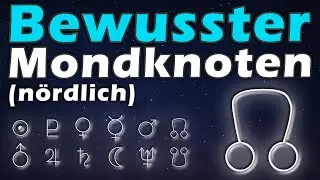Der Bewusste n&ouml;rdliche Mondknoten im Human Design & Astrologie | Wirkung und Bedeutung