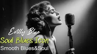 Enlly Blue - Top Classic Soul Blues Ballad | Timeless 1950s Soul Blues Emotional For Driving