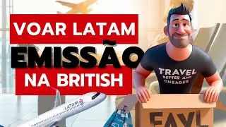 Como voar LATAM com emiss&atilde;o no Programa da BRITISH