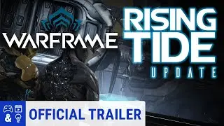 Warframe: Rising Tide  - Available now trailer