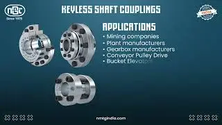 NMTG - Keyless Shaft Couplings | Advantages & Applications