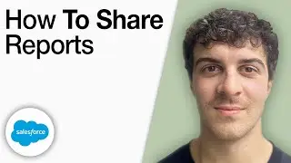 How To Share Reports in Salesforce Lightning [2025 Full Guide]