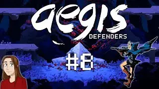 Let's Play Aegis Defenders - Episode 8 [Kanzeon]