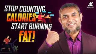 Turn Your Body Into a Fat-Burning Machine! Dr Jahangir Kabir | JK Lifestyle