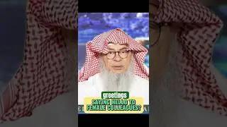 Can We Greet Opposite Gender? | Sheikh Assim al Hakeem #shorts #viral