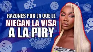 POR ESTO LE NEGARON LA VISA A LA PIRY - SUPER Q 100.9FM