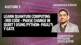 L3: Learning Pauli's Y Gate in Quantum Computing using Qiskit in Python