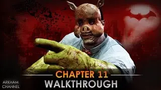 Batman: Arkham Knight –  PS4 Pro Walkthrough – Chapter 11