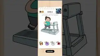 Brain Test 2 : Tricky Stories | Level 8: Let's begin with the treadmill
