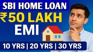 SBI Home Loan Calculator 2025 | ₹50 Lakh Loan Par EMI Kitni Hogi aur Interest Kitna Lagega