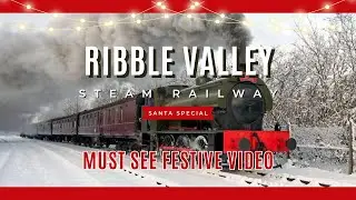 Ribble Valley Santa Special: A Festive Steam Train Experience 🎅🚂