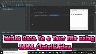 Как записать данные в текстовый файл с помощью Java | Как отправить данные в текстовый файл с пом...