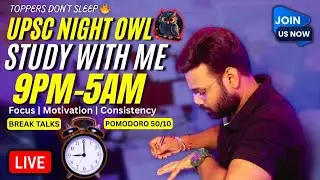 Study With Me India: 9PM&ndash;5AM UPSC Night Marathon | Pomodoro Focus & Silent Study 2026