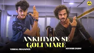 ANKHIYON SE GOLI  MARE | DESISHOP DANCE WORKOUT | HIPHOP DANCE | VISHAL PRAJAPATI