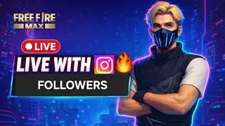 Playing Free Fire Max Live with IG Followers  | ASbroOfficial