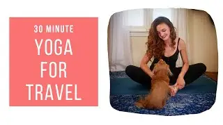 Yoga For Travel - Beginner's yoga for road trips, plane rides, or lots of sitting!