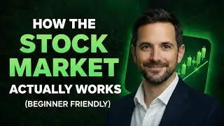 How the Stock Market Actually Works (Beginner Friendly)