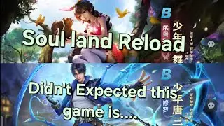 Soul Land Reload | X7 Game